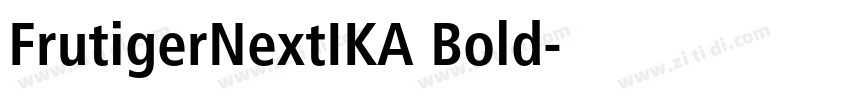 FrutigerNextIKA Bold字体转换